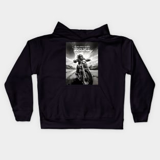 Motorcycle Ride: Two Wheel Freedom "I’m not always grumpy Sometimes I’m on my Motorcycle"  on a Dark Background Kids Hoodie